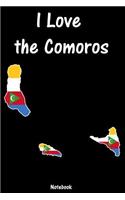 I Love the Comoros: Comoros Notebook college book diary journal booklet memo composition book 110 sheets - ruled paper 6x9 inch