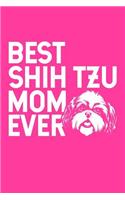Best Shih Tzu Mom Ever