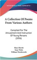 A Collection Of Poems From Various Authors