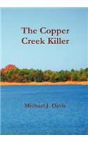 The Copper Creek Killer: (English)