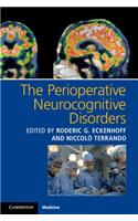 Perioperative Neurocognitive Disorders