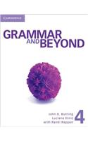Grammar and Beyond Level 4 Student's Book and Writing Skills Interactive Pack