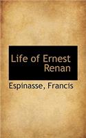 Life of Ernest Renan