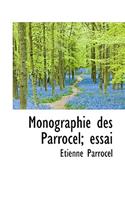 Monographie Des Parrocel; Essai