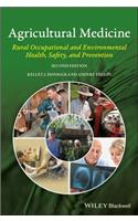 Agricultural Medicine - Occupational and Environmental Health for the Health Professions 2e