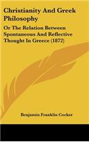 Christianity And Greek Philosophy