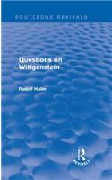 Questions on Wittgenstein (Routledge Revivals): (Routledge Revivals)