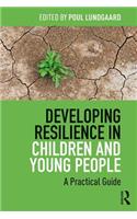 Developing Resilience in Children and Young People