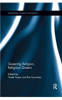 Queering Religion, Religious Queers