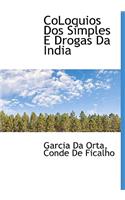 Coloquios DOS Simples E Drogas Da India