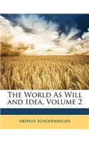 The World as Will and Idea, Volume 2