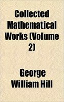 Collected Mathematical Works (Volume 2): (English)