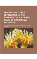 Reports of Cases Determined in the Supreme Court of the State of California (Volume 56): (English)