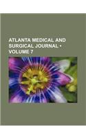 The Atlanta Medical and Surgical Journal Volume 7