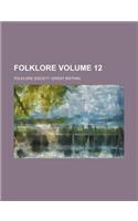 Folklore Volume 12: (English)
