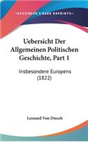 Uebersicht Der Allgemeinen Politischen Geschichte, Part 1