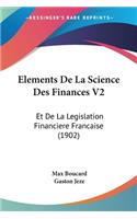 Elements De La Science Des Finances V2