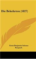 Die Bekehrten (1827)