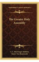 Greater Holy Assembly