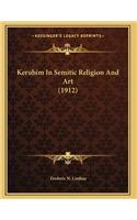 Kerubim In Semitic Religion And Art (1912)