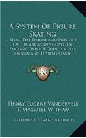 A System Of Figure Skating