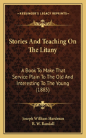 Stories And Teaching On The Litany
