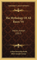 The Mythology Of All Races V6