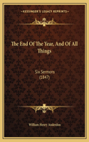 The End Of The Year, And Of All Things