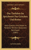 Das Tierleben Im Sprichwort Der Griechen Und Romer