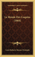 Monde Des Coquins (1864)