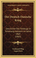 Der Deutsch-Danische Krieg