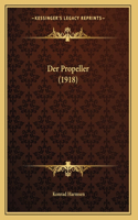 Der Propeller (1918)