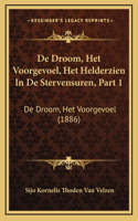 De Droom, Het Voorgevoel, Het Helderzien In De Stervensuren, Part 1: De Droom, Het Voorgevoel (1886)(Chinese)