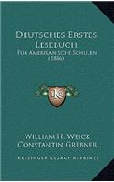 Deutsches Erstes Lesebuch