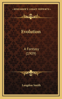 Evolution