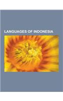 Languages of Indonesia: Indonesian Language, Malay Language, Tetum Language, Javanese Language, Languages of Kalimantan, Trans-New Guinea Lang(English)
