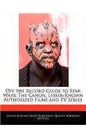 Off the Record Guide to Star Wars