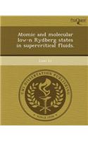 Atomic and Molecular Low-N Rydberg States in Supercritical Fluids