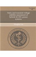 Static and Transient Voltage Stability Assessment of Hybrid AC/DC Power Systems
