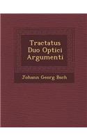 Tractatus Duo Optici Argumenti