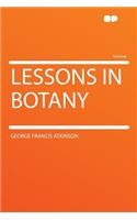 Lessons in Botany