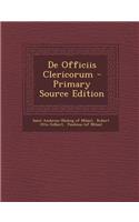 de Officiis Clericorum - Primary Source Edition