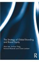 The Strategy of Global Branding and Brand Equity