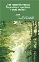 Code Forestier Pratique Dispositions Speciales Aux Forets Privees 2015