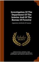 Investigation of the Department of the Interior and of the Bureau of Forestry