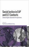 Social Justice in Eap and ELT Contexts