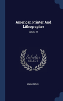 American Printer And Lithographer; Volume 11