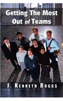 Getting the Most Out of Teams: (English)