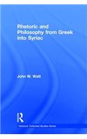 Rhetoric and Philosophy from Greek into Syriac