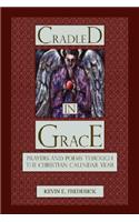 Cradled In Grace
